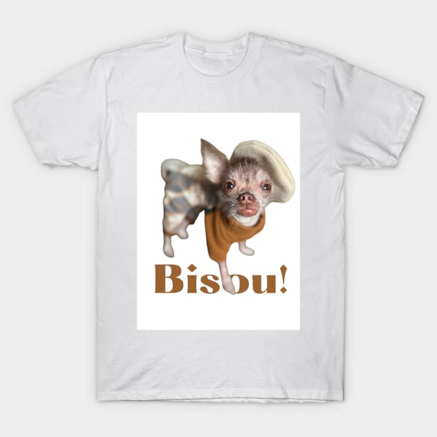 BISOU! T-Shirt by Cricketthegremlin